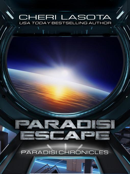 Title details for Paradisi Escape by Cheri Lasota - Wait list